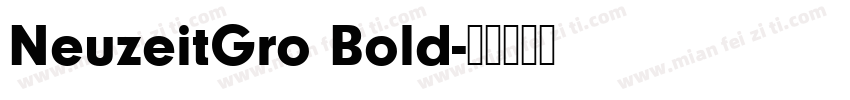 NeuzeitGro Bold字体转换